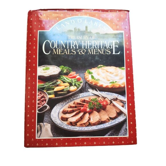 LAND O LAKES TREASURY OF COUNTRY HERITAGE MEALS & MENUS - Picture 2 of 10